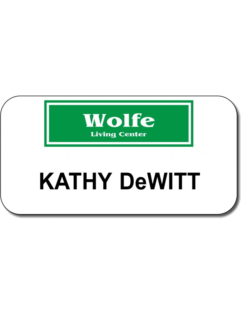 Wolfe Living Center Nametag