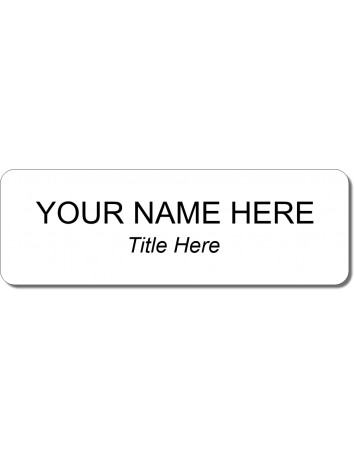 1" x 3" Design your own Nametag 